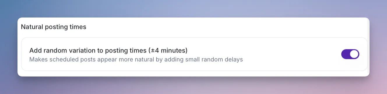 Natural Posting Times setting